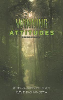 Winning Attitudes: In the Face of Adversity 1