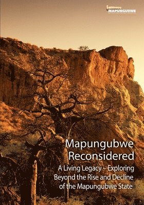 Mapungubwe Reconsidered 1