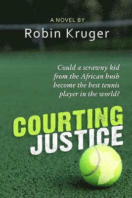 Courting Justice 1