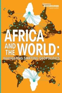 bokomslag Africa and the World