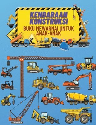 bokomslag Kendaraan Konstruksi Buku Mewarnai Untuk Anak-Anak