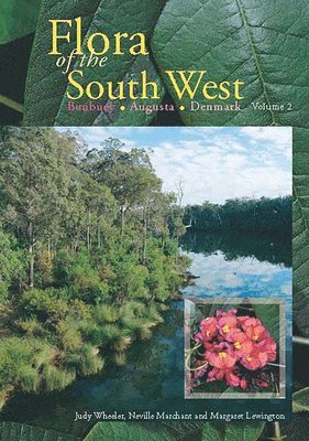 Lorraine Graham, Margaret Lewington - Flora of the South West: Bunbury Augusta Denmark - 2 Volume Set in Slip Case, Inbunden