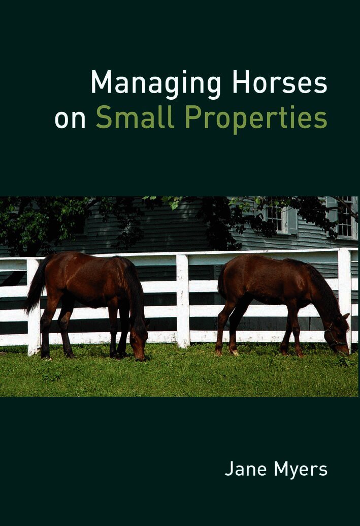 Managing Horses on Small Properties
