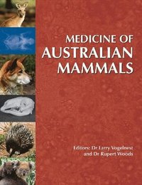 bokomslag Medicine of Australian Mammals