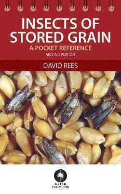 Insects of Stored Grain: A Pocket Reference