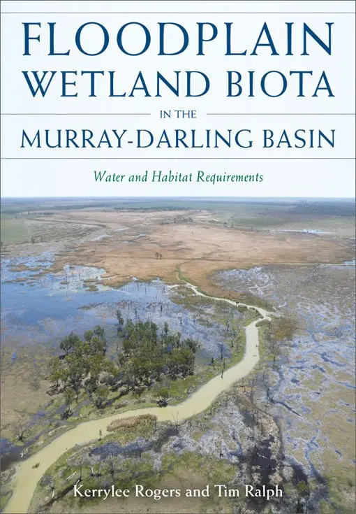 Kerrylee Rogers, Timothy J. Ralph - Floodplain Wetland Biota in the Murray-Darling Basin, Häftad. Tillgänglighet: Lägg i varukorg