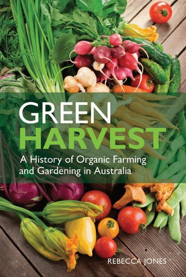Rebecca Jones - Green Harvest, Häftad
