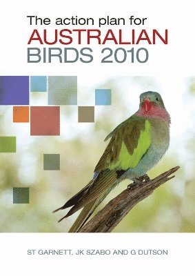 Action Plan for Australian Birds 2010