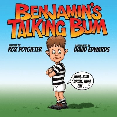 Benjamin's Talking Bum 1