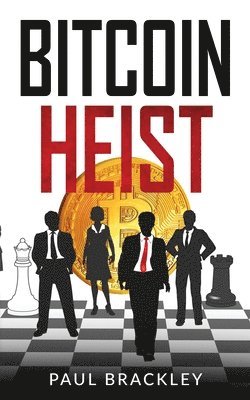 Bitcoin Heist 1