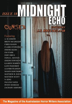 J S Breukelaar - Midnight Echo Issue 18, Häftad