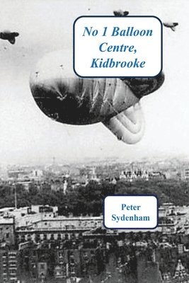 bokomslag No 1 Balloon Centre. Kidbrooke