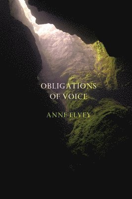 bokomslag Obligations of Voice