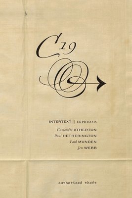 Cassandra Atherton, Paul Munden, Jen Webb - C19, Häftad