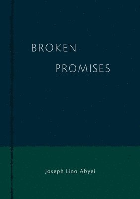 B R O K E N Promises 1