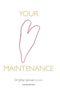 bokomslag Your Heart Maintenance