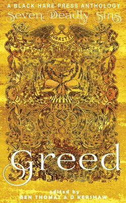 D Kershaw, Ben Thomas, D. Kershaw - Greed, Häftad