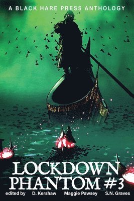 D Kershaw - Lockdown Phantom #3, Häftad