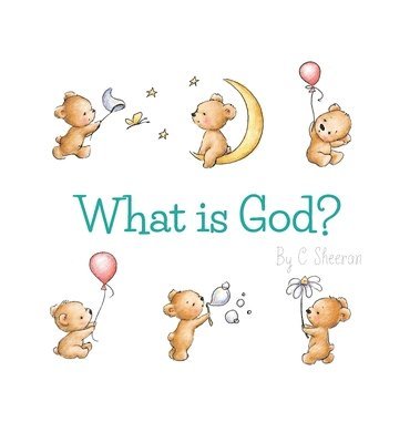 What Is God? 1