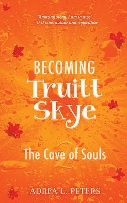 bokomslag Becoming Truitt Skye