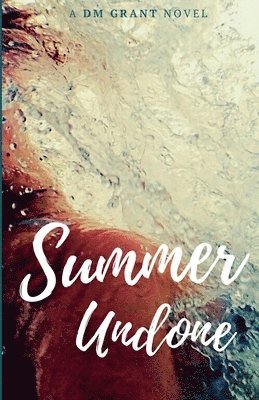 Summer Undone 1