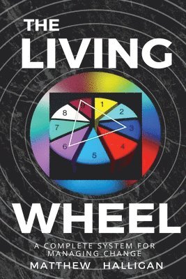 Matthew Halligan - Living Wheel, Häftad