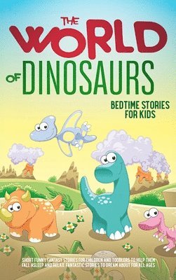 The World of Dinosaurs 1