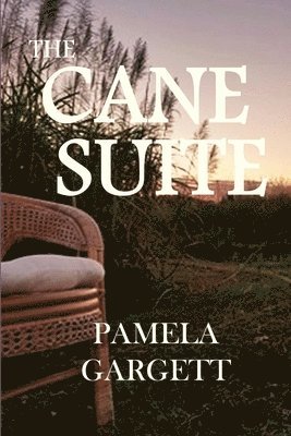 Pamela Gargett - Cane Suite, Häftad