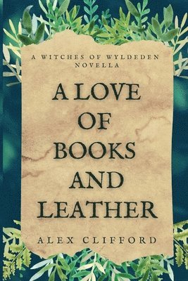 bokomslag Love of Books and Leather