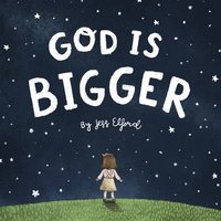 bokomslag God is Bigger