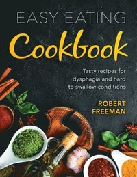 bokomslag Easy Eating Cookbook