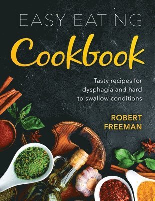 Robert Freeman - Easy Eating Cookbook, Häftad