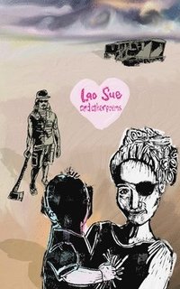 bokomslag Lao Sue And Other Poems