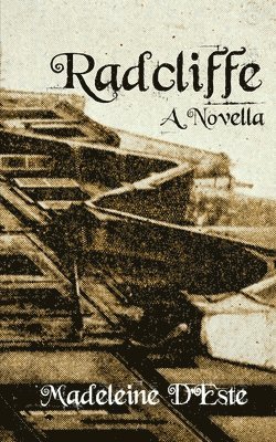 Madeleine D'Este - Radcliffe, Häftad