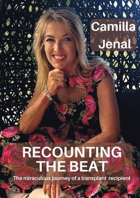 Camilla Jenal - Recounting The Beat, Häftad