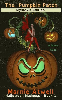 Pumpkin Patch Dyslexic Edition