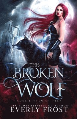 This Broken Wolf 1