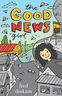 bokomslag The Good News Girl