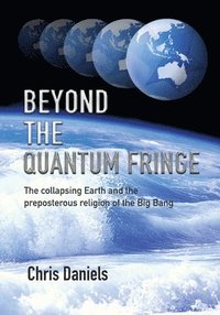 bokomslag Beyond the Quantum Fringe
