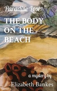 bokomslag The Body on the Beach