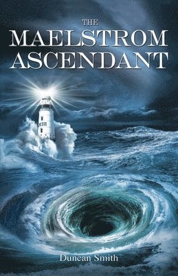 The Maelstrom Ascendant 1