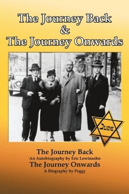 Eric Lewinsohn, Peggy - Journey Back and the Journey Onwards, Häftad