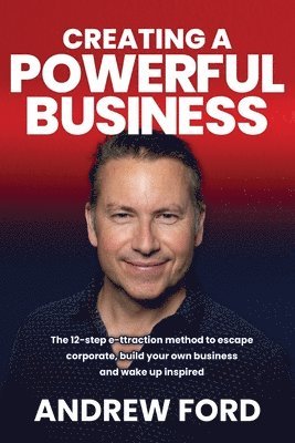 Creating a Powerful Business 1