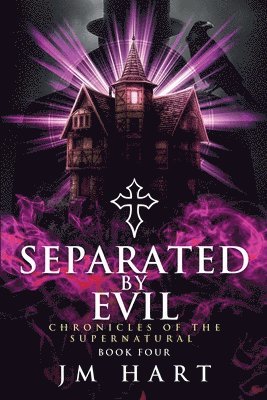 Separated By Evil 1