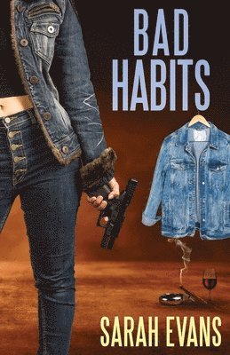 Sarah Evans - Bad Habits, Häftad