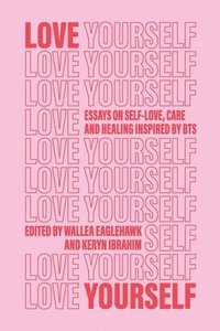 bokomslag Love Yourself