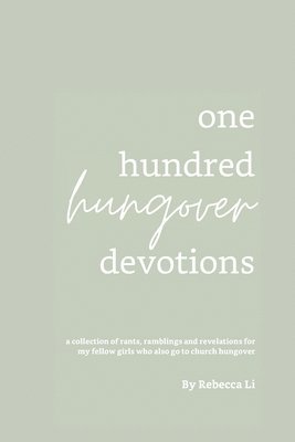 One Hundred Hungover Devotions 1