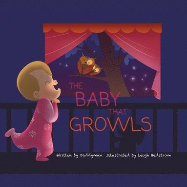 bokomslag Baby That Growls