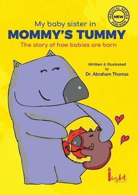 Abraham Thomas - My Baby sister in Mommy's Tummy, Häftad
