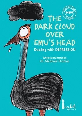 The dark cloud over Emu's head 1